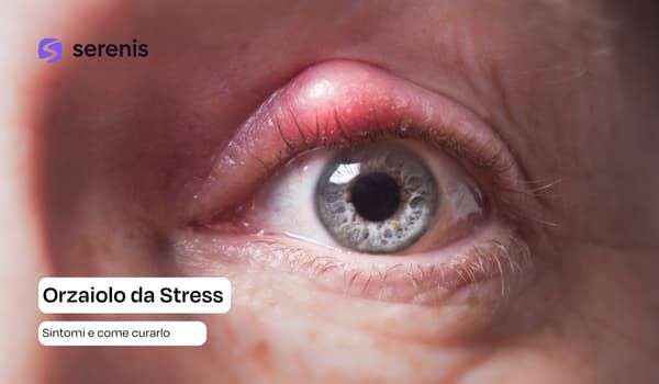 Orzaiolo da Stress
