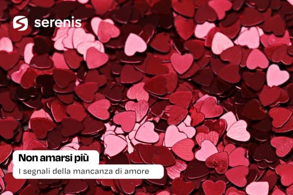 Mancanza di amore quali segnali
