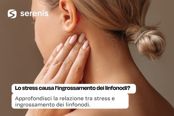 Stress e ingrossamento linfonodi