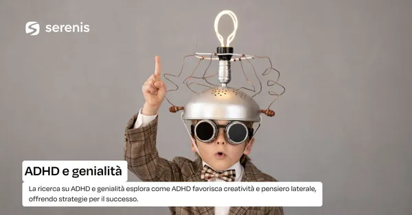ADHD e genialità