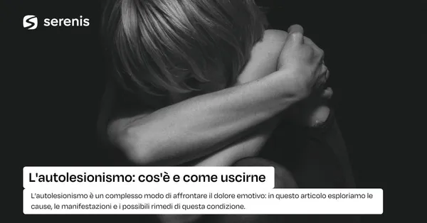 Autolesionismo: cos'è.