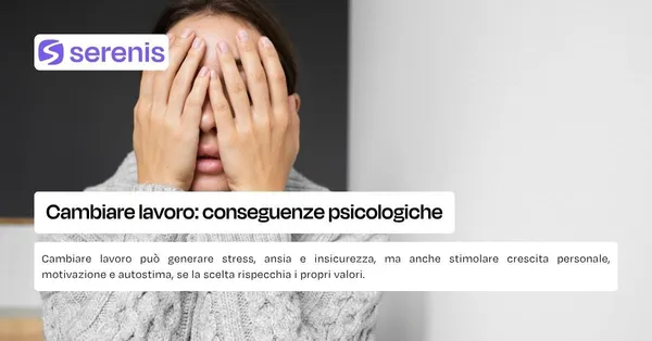 Cambiare lavoro conseguenze psicologiche