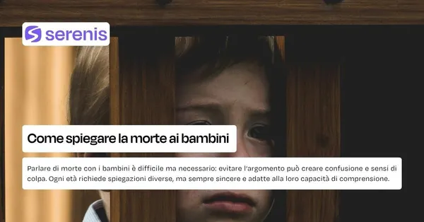 Come spiegare la morte ai bambini.