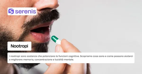 Cosa sono i nootropi.