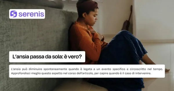 È vero che l'ansia passa da sola.j