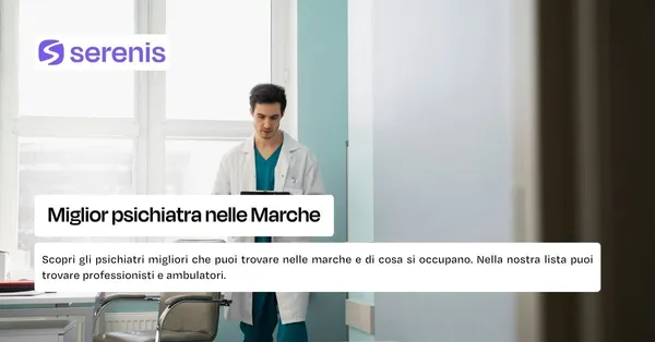 Miglior psichiatra nelle marche