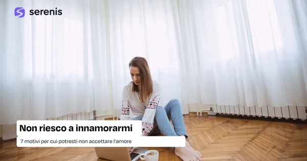 non riesco a innamorarmi