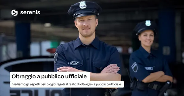Oltraggio a pubblico ufficiale