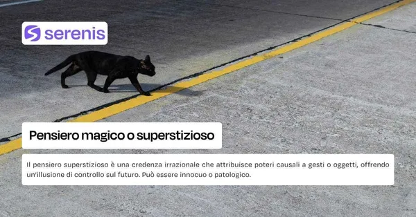 Pensiero magico o superstizioso