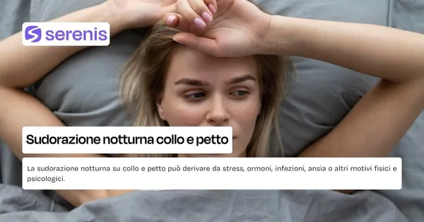 Sudorazione notturna collo e petto