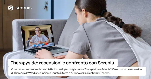Therapyside: recensioni e confronto con Serenis.