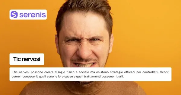 Cosa sono i tic nervosi.