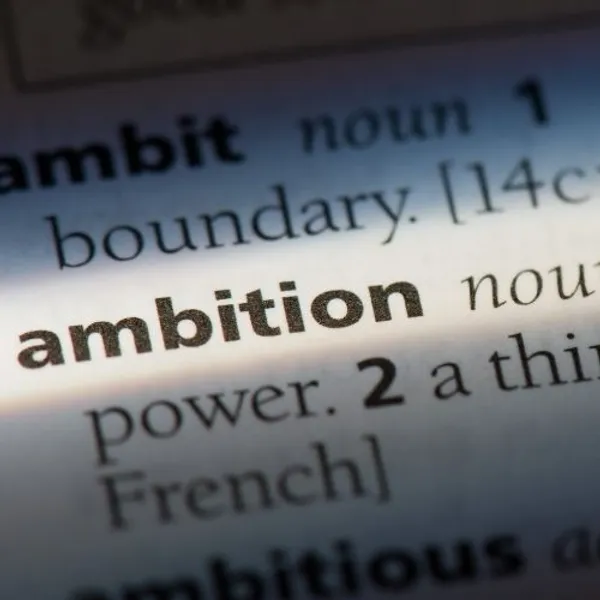 Cos'è l'ambizione
