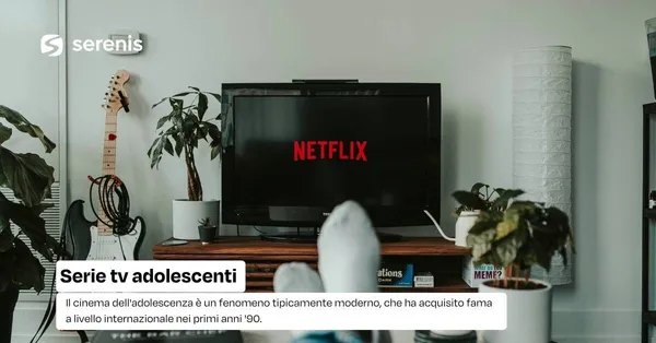 serie tv adolescenti