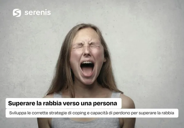 superare la rabbia verso una persona